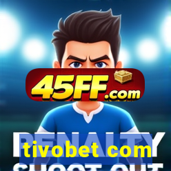 tivobet com